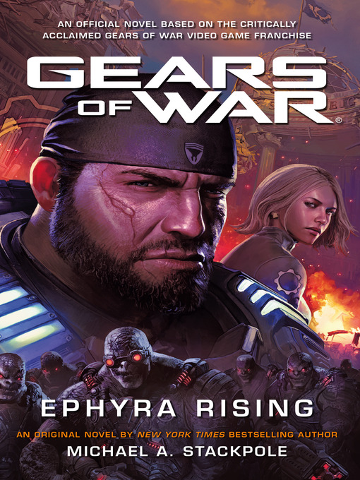 Title details for Gears of War by Michael A. Stackpole - Available